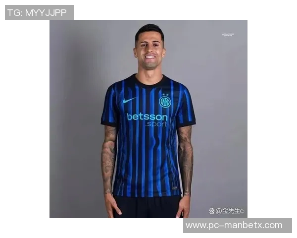 国米与坎塞洛谈判进展显著租借薪水问题成焦点